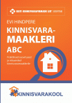 Kinnisvaramaakleri ABC. Praktilised soovitused ja nõuanded kinnisvaramaaklerile